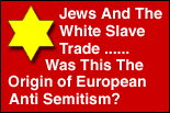 Jews & White Slave Trade