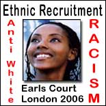 Anti White Ethnic Recruitment