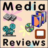 Media Reviews